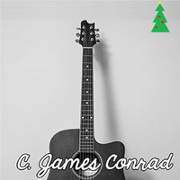 C. James Conrad - CHRISTMAS SONGS ReIMAGINED 1