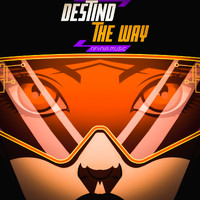 Destind - The Way
