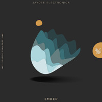 Jaydee Electronica - Ember