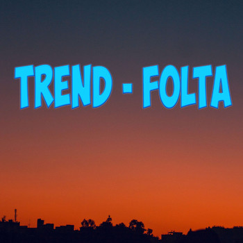 Trend - Folta