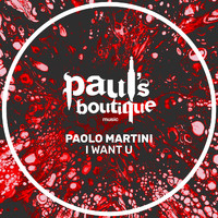 Paolo Martini - I Want U