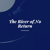 Marilyn Monroe - The River of No Return