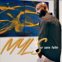 Myl's - Un amour sans faille