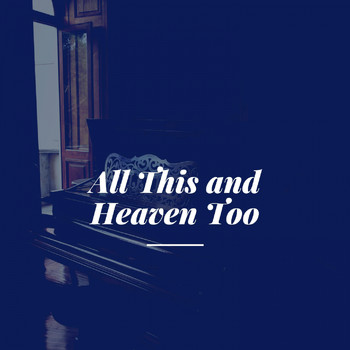 Chris Connor, Ralph Sharon's Quintet - All This and Heaven Too (Explicit)