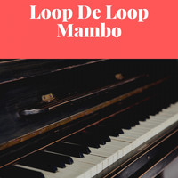 The Coasters - Loop De Loop Mambo