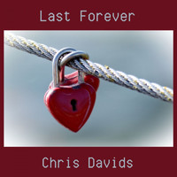 Chris Davids - Last Forever