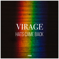 Virage - Hats Came Back (Original Mix)