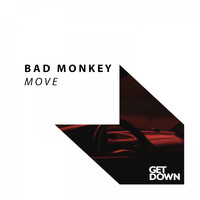 Bad Monkey - Move