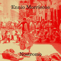 Ennio Morricone - Nostromo (Music from the Original TV Series / Remastered 2022)
