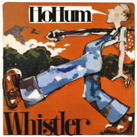 Whistler - Ho Hum (Explicit)