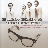Buddy Holly & The Crickets - The Complete Singles Collection