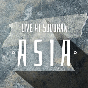 Asia - Asia: Live At Sudokan