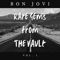 Bon Jovi - Bon Jovi Rare Gems From The Vault vol. 1