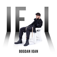 Bogdan Ioan - If I