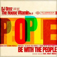 DJ Drez - The House Vitamin Rx.3