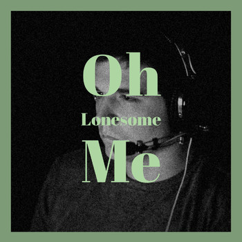 Various Artist - Oh Lonesome Me