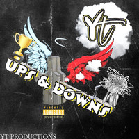 YT - Ups & Downs (Explicit)