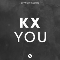 Kx - You