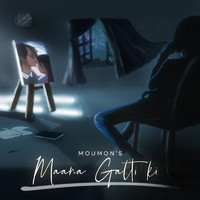 Moumon - Maana Galti Ki