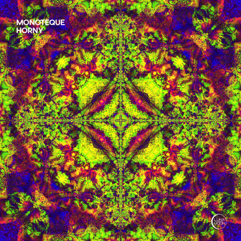 Monoteque - Horny
