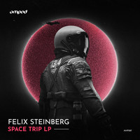 Felix Steinberg - Space Trip LP