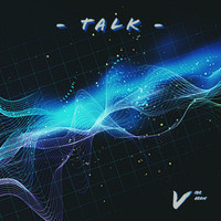 Vibe Aeon - Talk