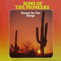 Sons Of The Pioneers - Sunset On the Range