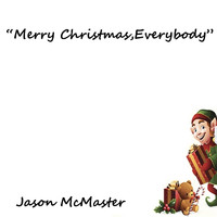 Jason McMaster - Merry Christmas Everybody