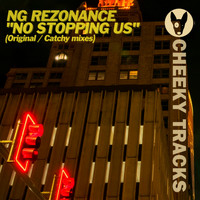 NG Rezonance - No Stopping Us