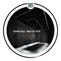 Kevin Call - Best Of 2021