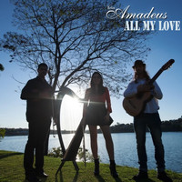 Trio Amadeus - All My Love