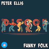 Peter Ellis - Funky Folk