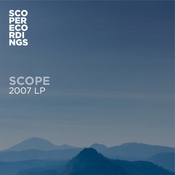 Scope - 2007 LP