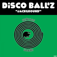 Disco Ball'z - Jackground