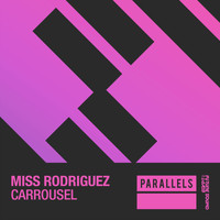 Miss Rodriguez - Carrousel