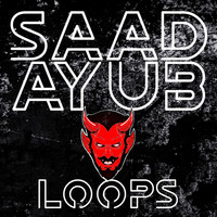 Saad Ayub - Loops