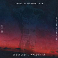 Chris Schambacher - Sleepless / Avalon