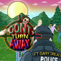 Vibes Farm - Don't Turn Away (feat. Gary Dread)