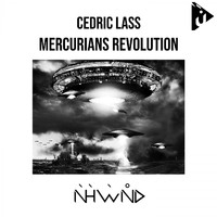 Cedric Lass - Mercurians Revolution