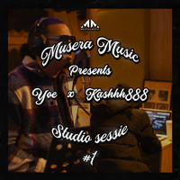 Yoe & Kashhh888 - Studio Sessie #1 (Live)