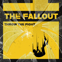Throw The Fight - The Fallout
