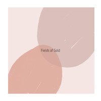 Fields of Gold - Transient