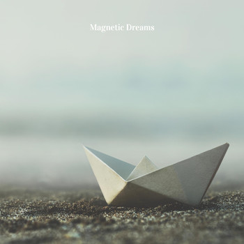 Magnetic Dreams - In the Air