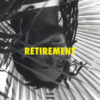 Chuuwee - Retirement (Explicit)