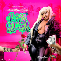 Bad Gyal Jade - Kan Man (Explicit)