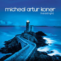 Micheal Artur Koner - Headlight