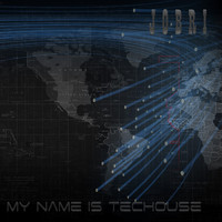 JoBri - My Name Is Techouse