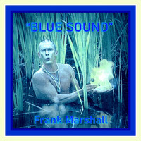 Frank Marshall - Blue Sound