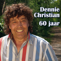 Dennie Christian - 60 jaar