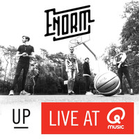 ENorm - Up (Live at Qmusic) (Live at Qmusic)